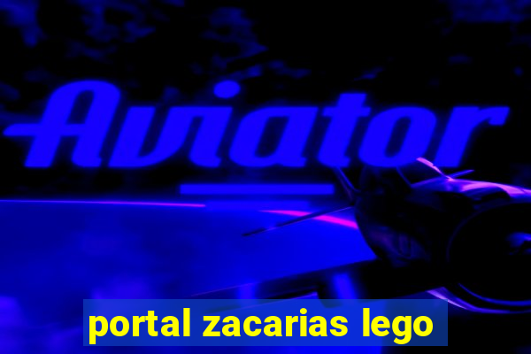 portal zacarias lego